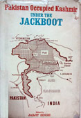 Pakistan Occupied Kashmir: Under the Jackboot