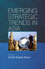 Emerging Strategic Trends In Asia